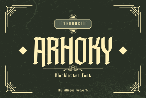 Arhoky: The Gothic Blackletter Font That Elevates Your Creative Projects