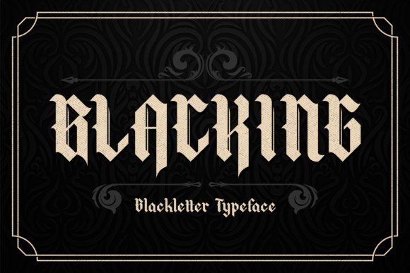 Blacking: The Vintage Blackletter Font for Elegant Design