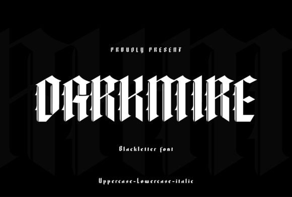 Darkmire: A Bold Blackletter for High-Impact Design