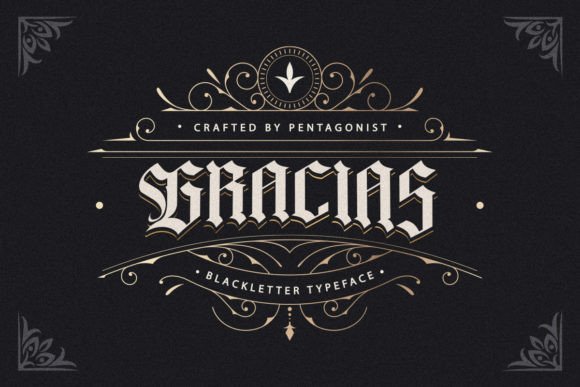 Evaluating Gracias: A Detailed Look at Vintage Blackletter Typography for Modern Design