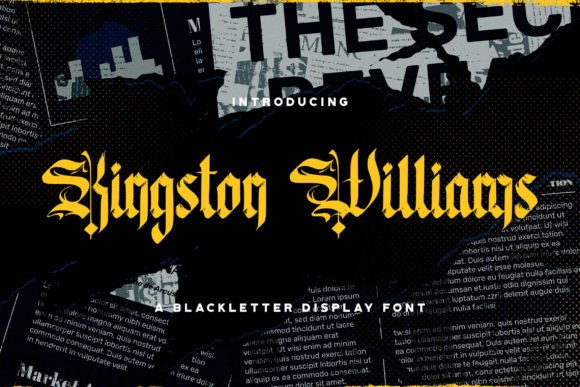 Kingston Williams: The Bold Blackletter for Modern Branding
