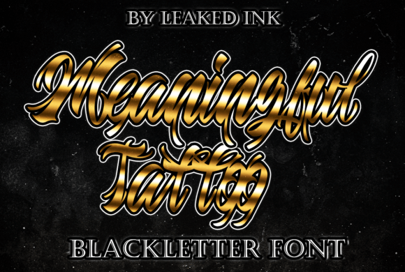 Meaningful Tattoo: A Bold Typeface for Designs That Demand Attention