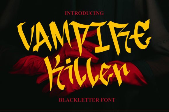 Vampire Killer: The Ultimate Blackletter Font for Dark Design Projects