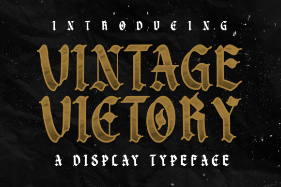 Vintage Victory: The Gothic Typeface for Bold Branding